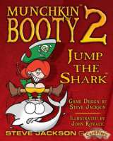 Munchkin Booty 2 - Jump the Shark (на английском)